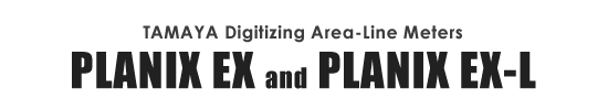 TAMAYA Digitizing Area-Line Meters PLANIX EX and PLANIX EX-L