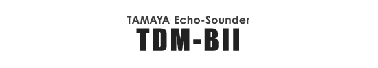 TAMAYA Echo-Sounder TDMBII